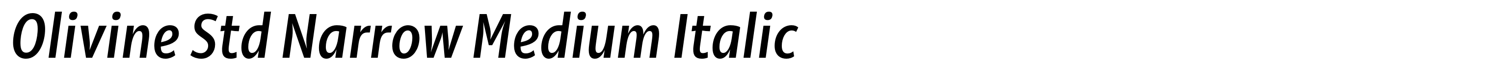 Olivine Std Narrow Medium Italic